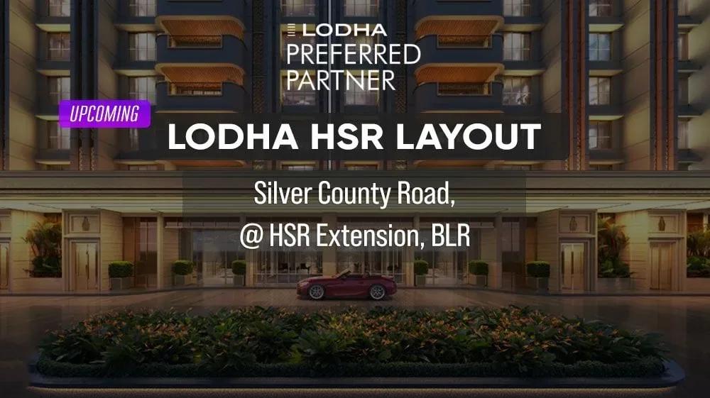 Lodha HSR Apartments