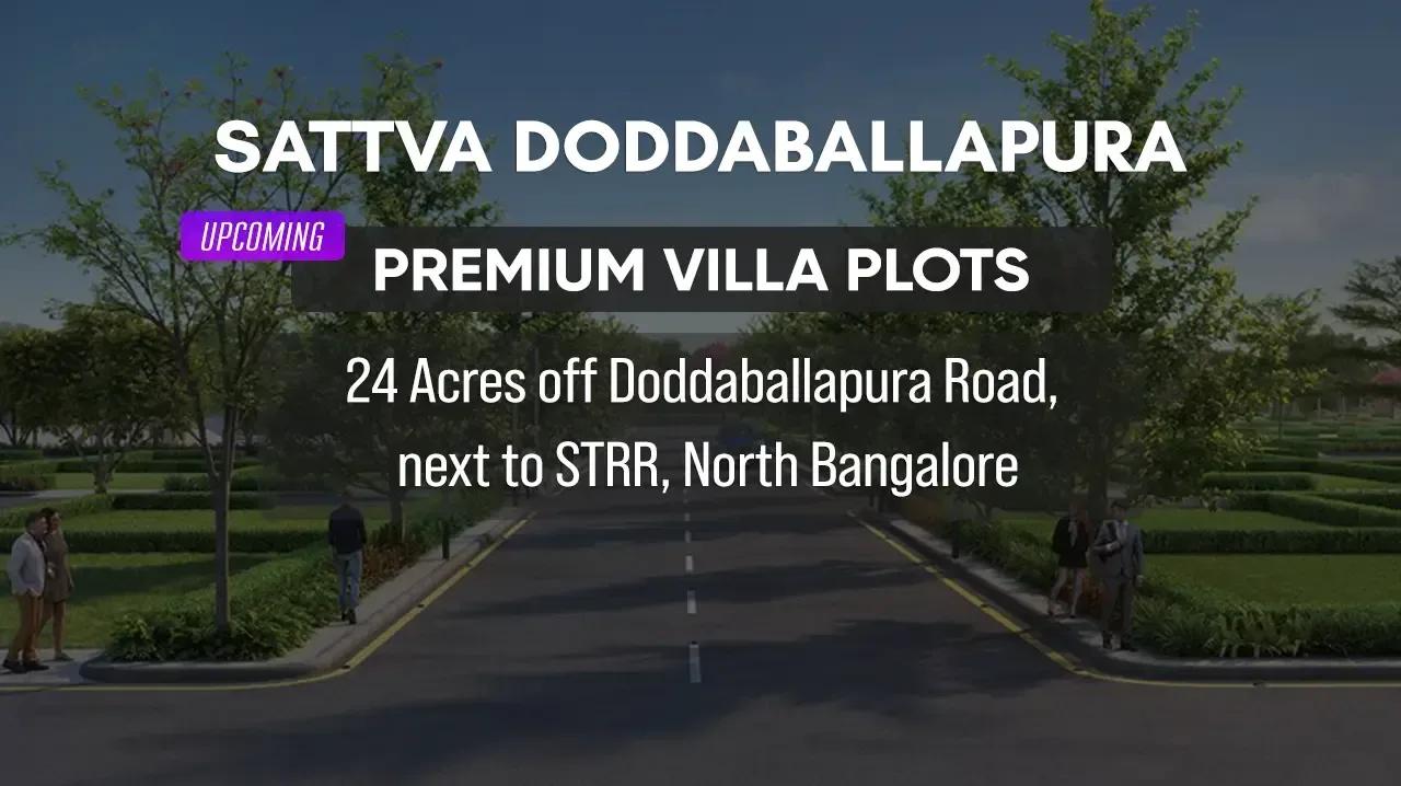 Sattva Doddaballapura Plots