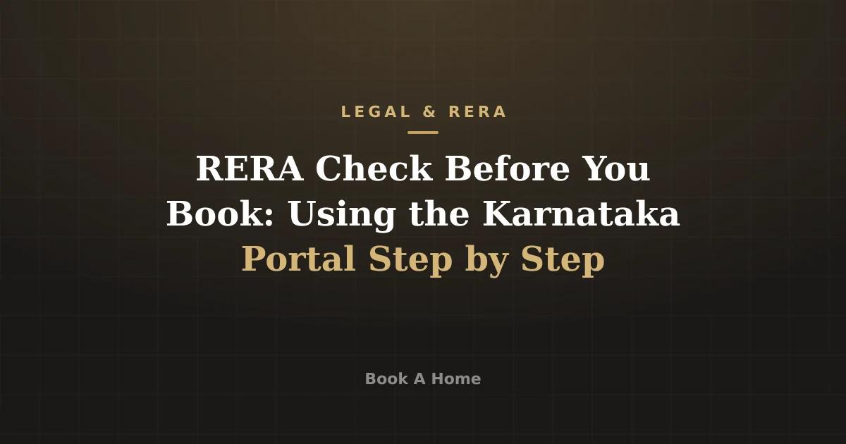 RERA Check Before You Book: Using the Karnataka Portal Step by Step